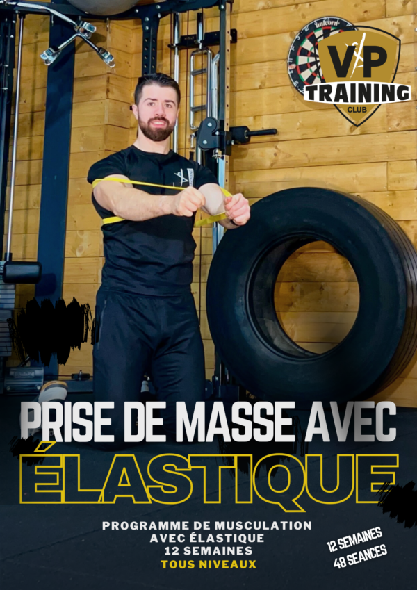 Couverture du Ebook Prise de masse avec élastique - VP Training Club - Tours (37)